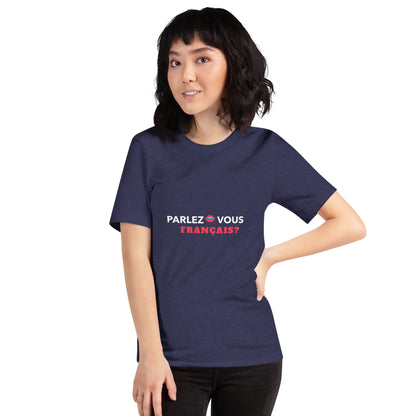 Camiseta unissex - PARLEZ-VOUS FRANÇAIS?