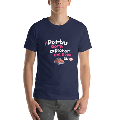 Camiseta unissex - Partiu para explorar um novo EU