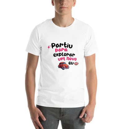 Camiseta unissex - Partiu para explorar um novo EU