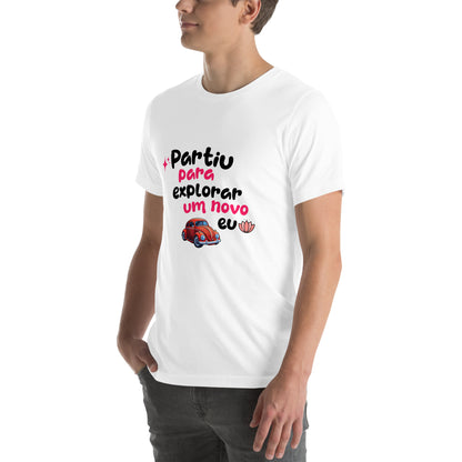 Camiseta unissex - Partiu para explorar um novo EU