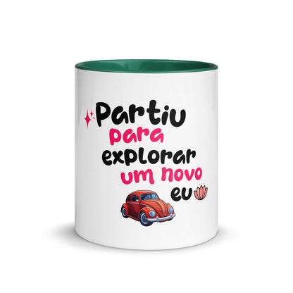 Caneca com Cor Interna - Partiu para explorar um novo EU