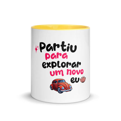 Caneca com Cor Interna - Partiu para explorar um novo EU